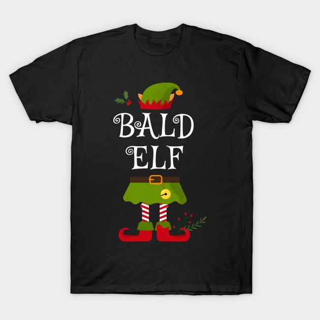 Bald Elf Shirt , Family Matching Group Christmas Shirt, Matching T Shirt for Family, Family Reunion Shirts T-Shirt by bkls